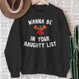 Wanna Be In Your Naughty Books Funny Christmas Sweatshirt Gifts for Old Women Wanna Be In Your Naughty Books Funny Christmas Sweatshirt Gifts for Old Women