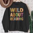 Wild About Reading Book Animal Book Lover Teacher Kids Sweatshirt Gifts for Old Women