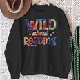 Wild About Reading Tie Dye Reading Books Sweatshirt Gifts for Old Women