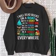 I Will Read Books On A Boat & Everywhere Sweatshirt Gifts for Old Women