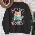 Women's Just A Girl Who Loves Books Reading Read Book Bookworm Sweatshirt Gifts for Old Women Women's Just A Girl Who Loves Books Reading Read Book Bookworm Sweatshirt Gifts for Old Women