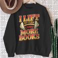 Women's Lift So I Can Carry More Books Reading Lovers Workout Sweatshirt Gifts for Old Women Women's Lift So I Can Carry More Books Reading Lovers Workout Sweatshirt Gifts for Old Women