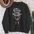 Women's Lift So I Can Carry More Books Reading Workout Sweatshirt Gifts for Old Women