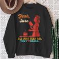 Yeah Sure I'Ll Just Feed All You Fckers Book Lover Quote Sweatshirt Gifts for Old Women Yeah Sure I'Ll Just Feed All You Fckers Book Lover Quote Sweatshirt Gifts for Old Women