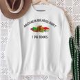 Archaeolibrariologist I Dig Books Witty Unique Play On Words Sweatshirt Gifts for Old Women
