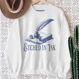 Author Writer Dark Academia Etched In Ink Book Library Sweatshirt Gifts for Old Women