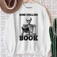 Bone-Chilling Book Book Lover Bookworm Skeleton Book Sweatshirt Gifts for Old Women