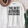 Book Author The Best Authors Have Beards Sweatshirt Gifts for Old Women