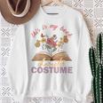 This Is My Book Character Costume Book Lover Sweatshirt Gifts for Old Women