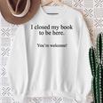 Book Lover I Closed My Book To Be Here Reading Sweatshirt Gifts for Old Women