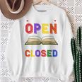 If My Book Is Open Your Mouth Is Closed Reading Books Performance Sweatshirt Gifts for Old Women If My Book Is Open Your Mouth Is Closed Reading Books Performance Sweatshirt Gifts for Old Women