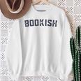 Bookish Book For Nerd Book Lover Bookworm Librarian Bookish Sweatshirt Gifts for Old Women