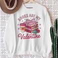 Books Are My Valentine Coquette Bow Bookworm Pink Books Sweatshirt Gifts for Old Women Books Are My Valentine Coquette Bow Bookworm Pink Books Sweatshirt Gifts for Old Women