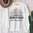 Born To Read Forced To Socialize For Book Lovers Sweatshirt Gifts for Old Women