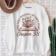 Chapter 38 Book Readers Flower Lovers 38th Birthday Girls Sweatshirt Gifts for Old Women Chapter 38 Book Readers Flower Lovers 38th Birthday Girls Sweatshirt Gifts for Old Women