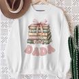 Dada Book First Chapter Birthday Family Matching Party Performance Sweatshirt Gifts for Old Women Dada Book First Chapter Birthday Family Matching Party Performance Sweatshirt Gifts for Old Women