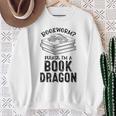 Dragon Literary Readers Book Themed Lovers Book Dragon Sweatshirt Gifts for Old Women Dragon Literary Readers Book Themed Lovers Book Dragon Sweatshirt Gifts for Old Women