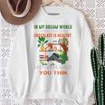 In My Dream World Books Are Free Chocolates Is Healthy Premium Tri-Blend Sweatshirt Gifts for Old Women