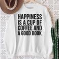 Happiness Is A Cup Of Coffee And A Good Book Reading Sweatshirt Gifts for Old Women Happiness Is A Cup Of Coffee And A Good Book Reading Sweatshirt Gifts for Old Women