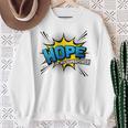 Hope Is My Superpower Comic Book Style Sweatshirt Gifts for Old Women Hope Is My Superpower Comic Book Style Sweatshirt Gifts for Old Women