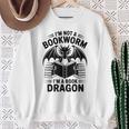 I'm Not a Bookworm I'm a Book Dragon Fantasy Readers Club Sweatshirt Gifts for Old Women