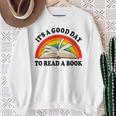 Its Good Day To Read A Book Kids Girl Women Teacher Reading Sweatshirt Gifts for Old Women