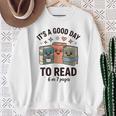 It's a Good Day To Read For Book Lovers Vibes Sweatshirt Gifts for Old Women It's a Good Day To Read For Book Lovers Vibes Sweatshirt Gifts for Old Women