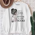 Just A Girl Who Has Tattoos And Loves Books Sweatshirt Gifts for Old Women Just A Girl Who Has Tattoos And Loves Books Sweatshirt Gifts for Old Women