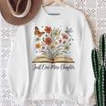 Just One More Chapter Open Book Flowers Sweatshirt Gifts for Old Women Just One More Chapter Open Book Flowers Sweatshirt Gifts for Old Women