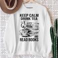 Keep Calm Drink Tea And Read Books Sweatshirt Gifts for Old Women