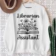 Librarian Assistant Cute Floral Book Reader Graphic Women Sweatshirt Gifts for Old Women