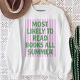 Most Likely To Read Books All Summer Teacher Last Day Sweatshirt Gifts for Old Women Most Likely To Read Books All Summer Teacher Last Day Sweatshirt Gifts for Old Women