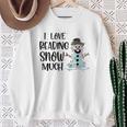 I Love Reading Snow Much Christmas For Book Lovers & Reader Sweatshirt Gifts for Old Women I Love Reading Snow Much Christmas For Book Lovers & Reader Sweatshirt Gifts for Old Women