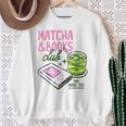 Matcha & Books Club Green Tea Latte Lovers Sweatshirt Gifts for Old Women Matcha & Books Club Green Tea Latte Lovers Sweatshirt Gifts for Old Women