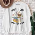 Oops I Got Another Book Goose Goose Reader Women Girls Sweatshirt Gifts for Old Women