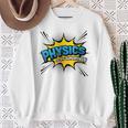 Physics Is My Superpower Comic Book Style Sweatshirt Gifts for Old Women