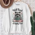 Well Read & Slightly Feral Raccoon Book Women Sweatshirt Gifts for Old Women