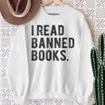 I Read Banned Books Librarians Banned Books Bookworm Reader Sweatshirt Gifts for Old Women