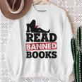 I Read Banned Books Banned Books Week Reading Women Sweatshirt Gifts for Old Women