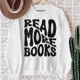 Read More Books Book Lover Sweatshirt Gifts for Old Women