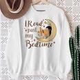 I Read Past My Bedtime Book Lover Sweatshirt Gifts for Old Women