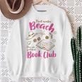 Reading Book Lover Bookish Proud Member Beach Book Club Sweatshirt Gifts for Old Women