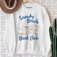 Reading Book Lover Bookish Summer Sandy A Beach Book Club Sweatshirt Gifts for Old Women