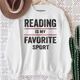 Reading Is My Favorite Sport Book Lover Quote Sweatshirt Gifts for Old Women