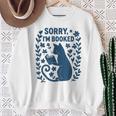 Sorry I'm Booked Cat Reading Book Boho Flowers Vintage Sweatshirt Gifts for Old Women Sorry I'm Booked Cat Reading Book Boho Flowers Vintage Sweatshirt Gifts for Old Women