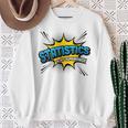 Statistics Is My Superpower Comic Book Style Sweatshirt Gifts for Old Women Statistics Is My Superpower Comic Book Style Sweatshirt Gifts for Old Women