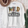 Wild About Reading Reading Books And Bookworm Library Day Sweatshirt Gifts for Old Women Wild About Reading Reading Books And Bookworm Library Day Sweatshirt Gifts for Old Women