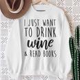 Women's Drink Wine And Read Books Bookish Book Lover Sweatshirt Gifts for Old Women