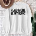 Women's Read More Scary Books Reading Lover Sweatshirt Gifts for Old Women Women's Read More Scary Books Reading Lover Sweatshirt Gifts for Old Women