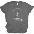 Game Day No Baseball Today Unisex Jersey T-Shirt Game Day No Baseball Today Unisex Jersey T-Shirt